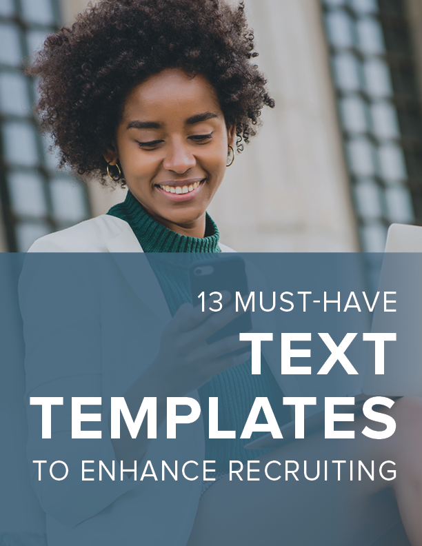 13 Must-Have Text Templates to Enhance Recruiting