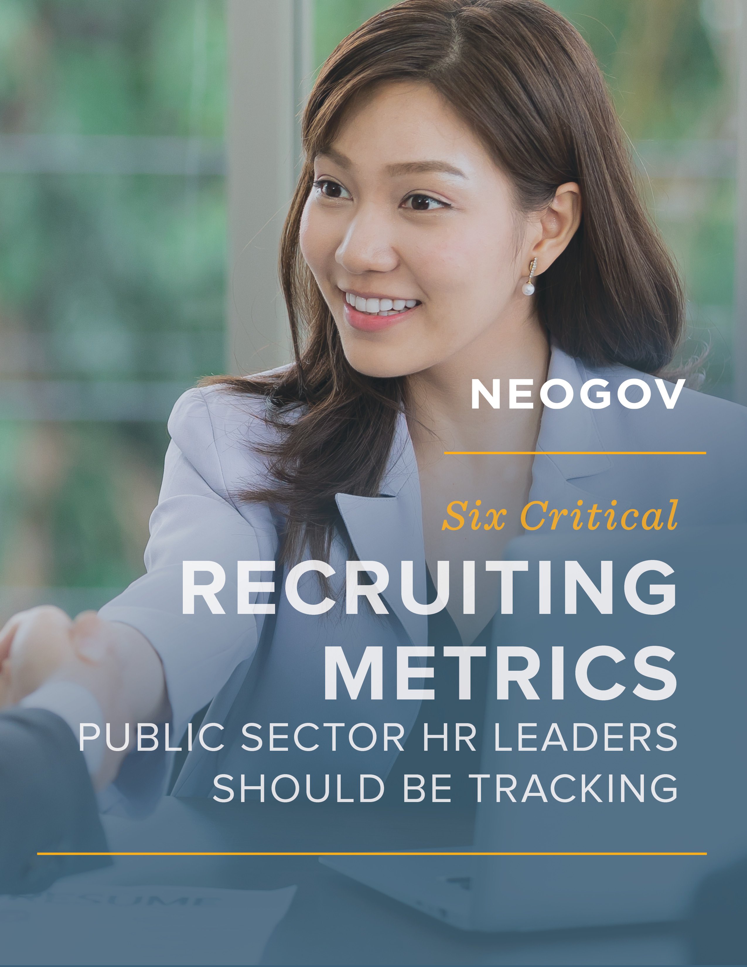 NEOGOV - 6 Critical Recruiting Metrics Public Sector HR Leaders Should Be Tracking
