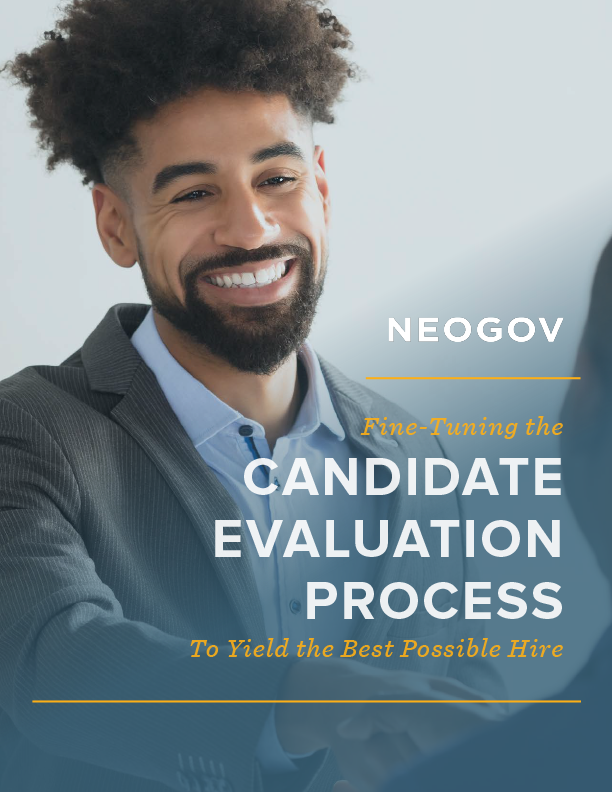 Guide: Fine-Tuning the Candidate Evaluation Process to Yield the Best Hire