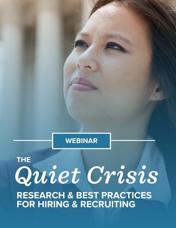 The Quiet Crisis: Research and Best Practices for Hiring and Recruiting