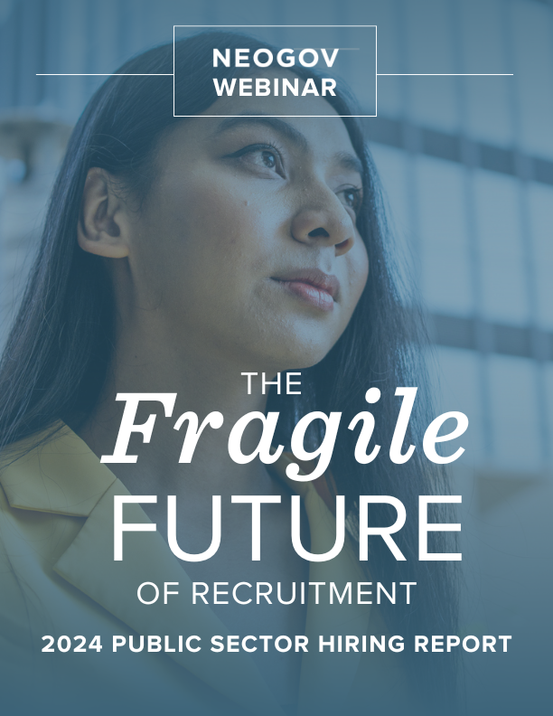 The Fragile Future of Public Sector Recruitment: NEOGOV’s 2024 Hiring Report
