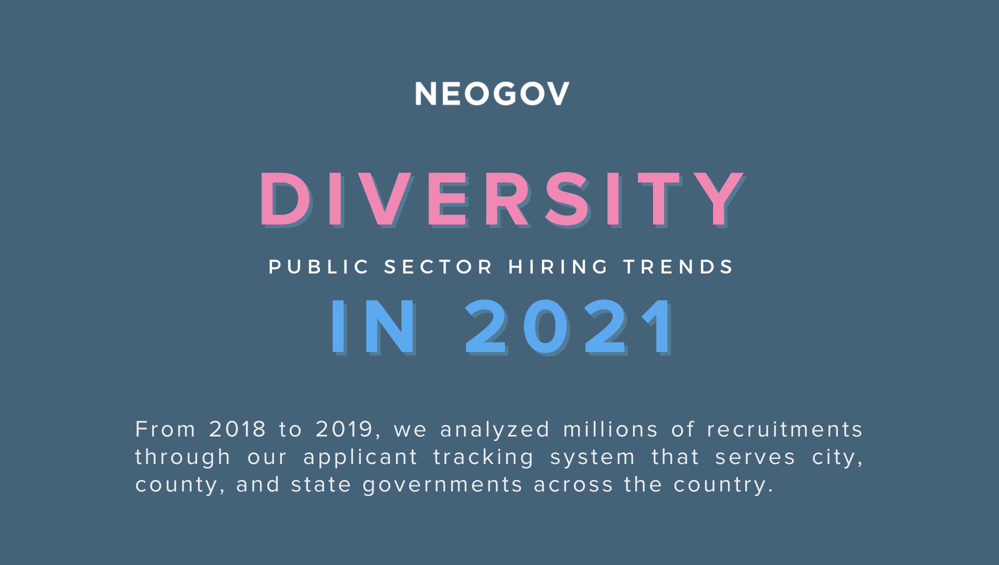 2021 Diversity In Public Sector Hiring Infographic | NEOGOV